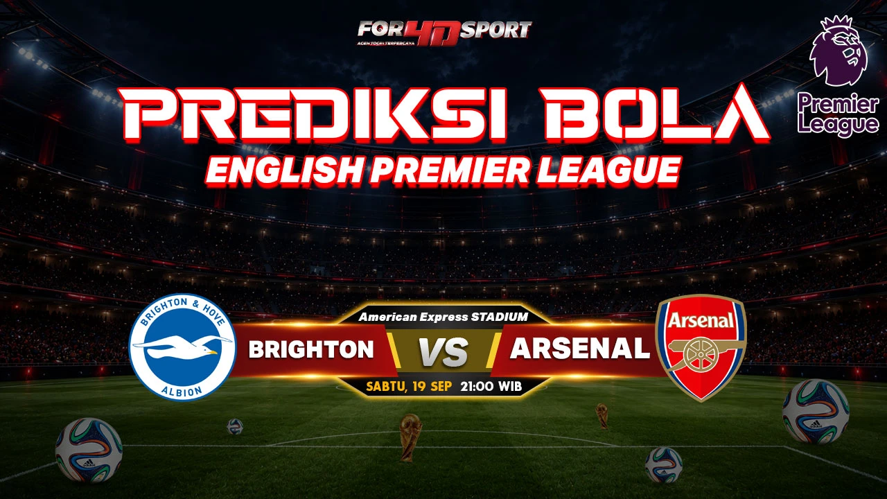 PREDIKSI ENGLISH PREMIER LEAGUE 19 SEPTEMBER 2026 BRIGHTON VS ARSENAL